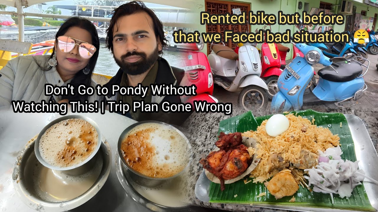 Поездка в Пудучерри пошла не так 😕 | Дождь, проблемы с отелем и проблемы с мотоциклом!