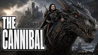 What If Jon Snow Bonded With the Cannibal Before Daenerys Hatched Her Dragons