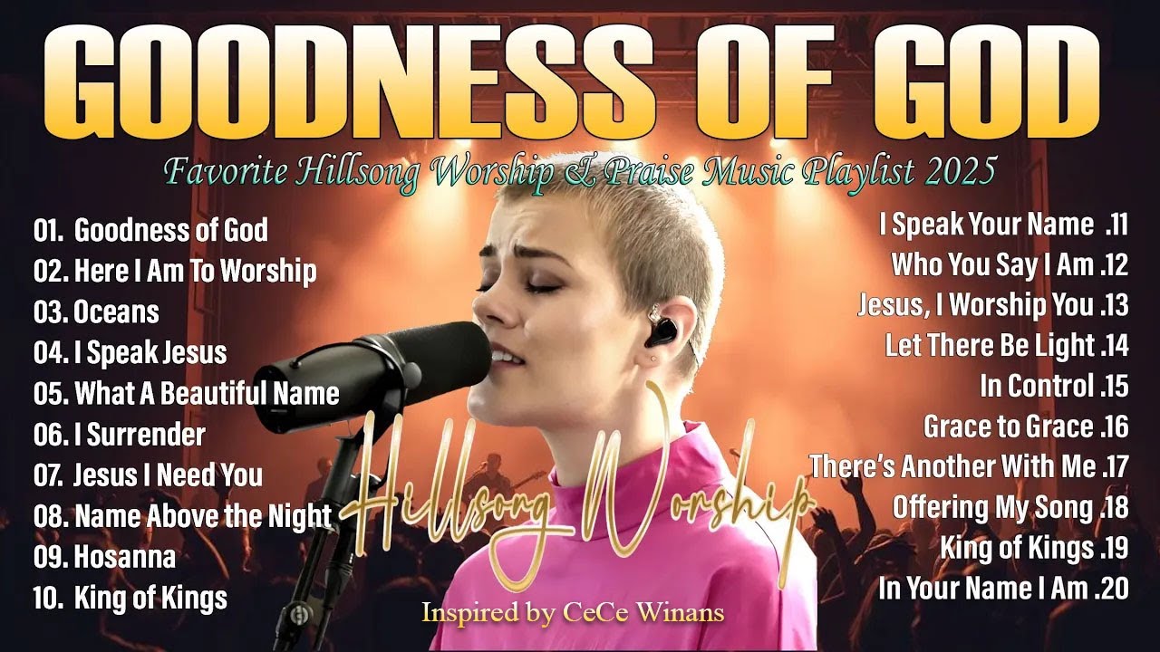 Goodness Of God ✨ Top 30 Most Powerful Hillsong Worship Songs to Inspire Your Faith #78