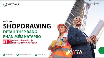 #1.2 Hướng dẫn thiết lập lệnh tắt trong Autocad