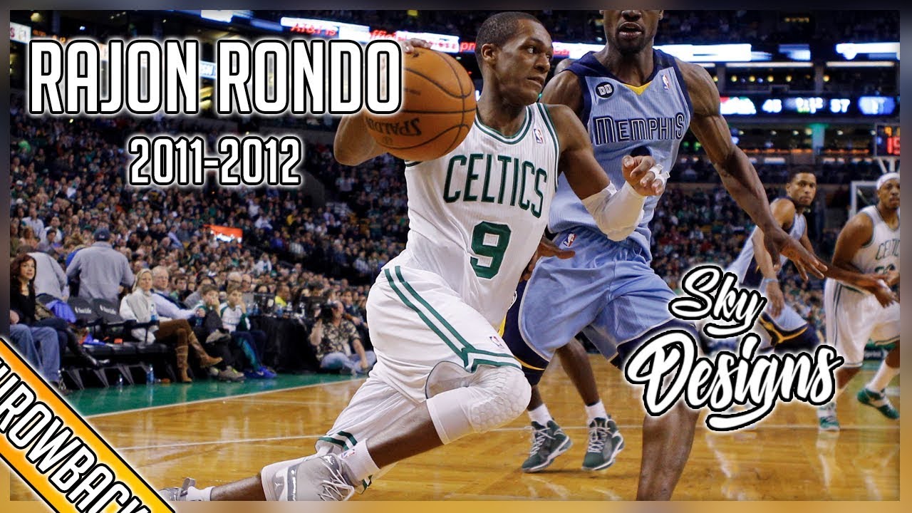 Rajon Rondo THROWBACK 2011-2012 Season Highlights // 11.9 PPG, 11.7 APG ...