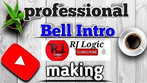 How To make your youtube subscribe bell intro animation in android 2022 || Bell intro making ||