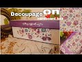 DECOUPAGE ON SHOE BOX |🌺🌼 Decoupage tutorial for beginners  | Creations in you |