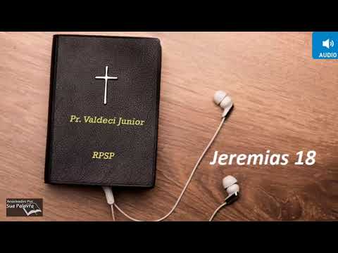 Jeremias 18 - Reavivadospsp -  Pastor Valdeci Júnior