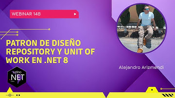 Patron de diseño Repository y Unit Of Work en .NET 8