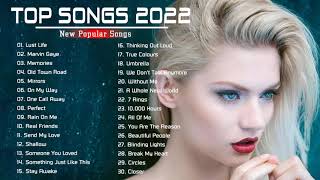 New Songs 2022🔅Rihanna, Billie Eilish, Ariana Grande, Maroon 5, Ed Sheeran, Bruno Mars