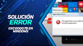 ✅ Como Solucionar ERROR 0xc00007b / Reparar ERROR 0xc000007b En Windows