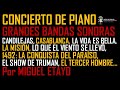 Concierto de piano de grandes bandas sonoras del cine: Candilejas, Casablanca, La misión...