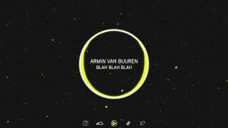 Armin Van Buuren - Blah Blah Blah [Bassboost]