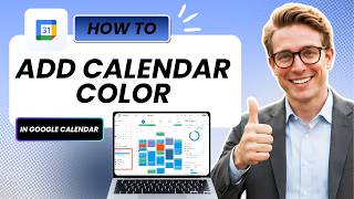 How to Add Color to Calendars in Google Calendar Tested
