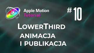 Apple Motion - Profesjonalny Trening - 10 Lower Third - animacja i publikacja