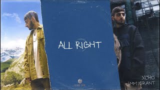 Xcho - All right (Official Audio)