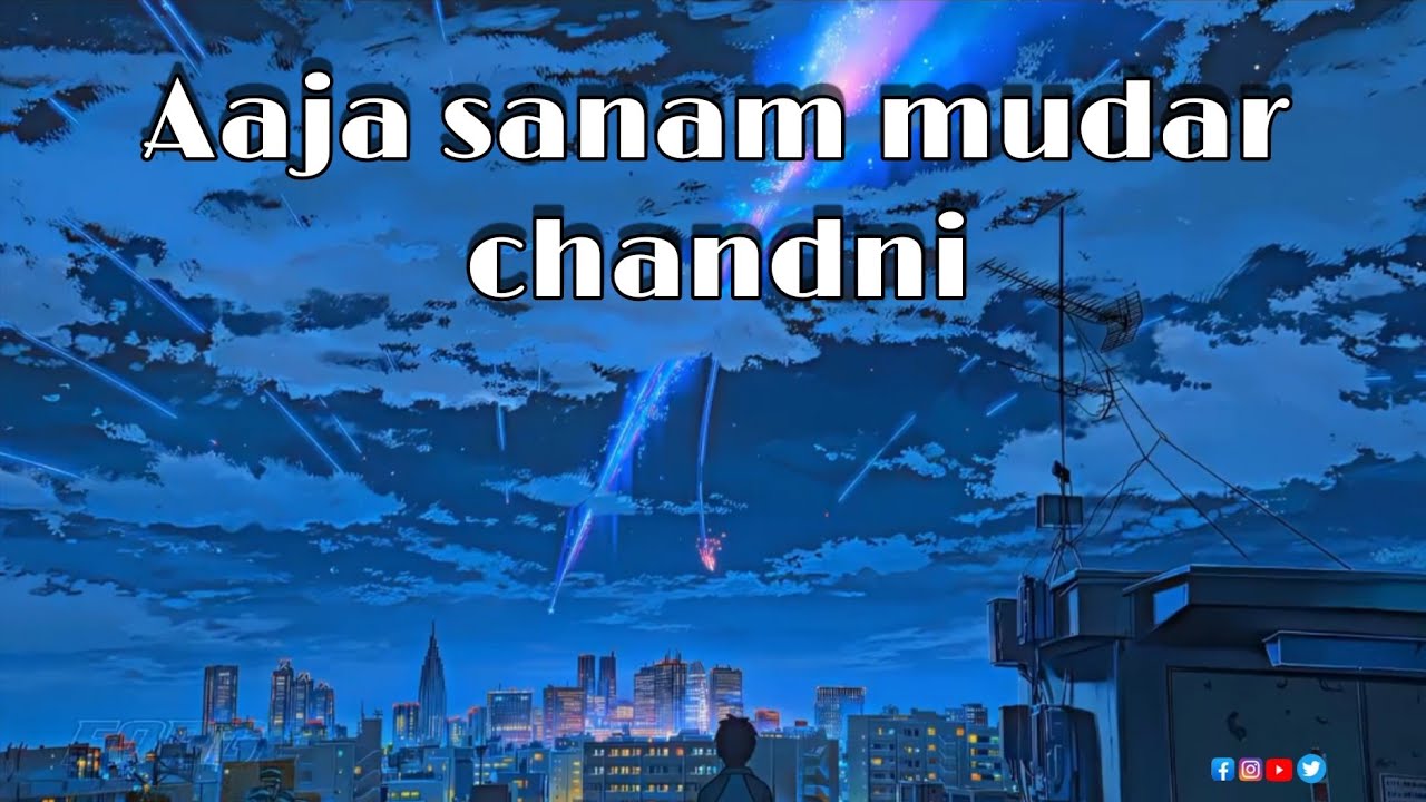 Instagram viral Aaja sanam mudar chandni me ham.