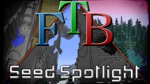 Minecraft Feed the Beast Unleashed Seed - Exposed Stronghold/Dual Dungeon/Epic Mountains / Ravines