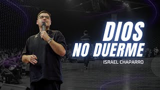 Israel Chaparro | Dios no Duerme | Noche de Adoración Marzo 2025