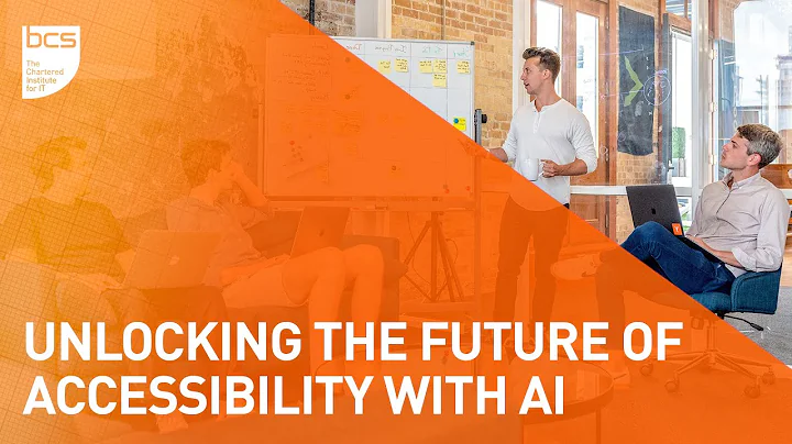 Unlocking the future of accessibility with AI | BCS Quality SG and BCS Sussex branch