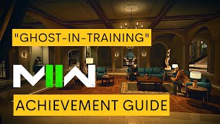 Modern Warfare 2 2022 Ghost-In-Training Achievement Guide El Sin Nombre Tutorial How To