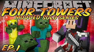 FIRST SOLO MAP? | MODDED Four Towers Map Part 1