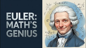 Leonhard Euler – The Revolutionary Genius Who Shaped Modern Mathematics (1707–1783)