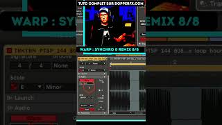 Warp Ableton Live synchroniser et transformer n’importe quelle loop partie8sur8