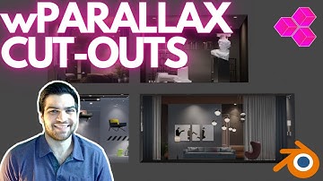 wParallax in BLENDER! An AMAZING ARCH-VIZ CUT-OUT Resource!