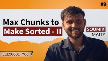 Max Chunks to Make Sorted II Leetcode 768