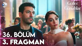 Güller ve Günahlar 36. Bölüm 3. Fragman | Zeynep ve Serhat'a büyük sürpriz! @kanald