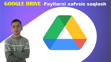 Google Diskdan foydalanish.Using google drive