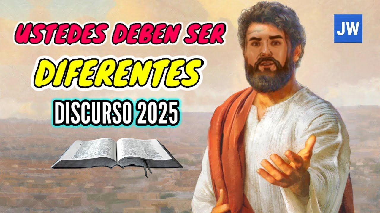 USTEDES DEBEN SER DIFERENTES. DISCURSO JW (TESTIGOS DE JEHOVÁ). JWORG