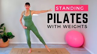 Standing Pilates Full Body Workout with Weights to Strengthen Legs, Back & Core | Osteoporosis Safe