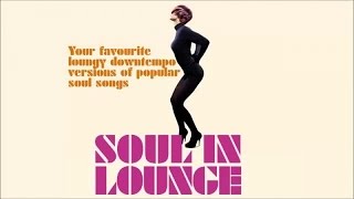 Top Jazz Soul Lounge music - 2 hours of non stop music