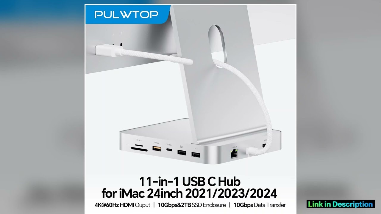 PULWTOP Upgraded 11 in 1 USB C Hub for iMac 24 inch Support M2 SSDNOT Included 4K HDMI Ethernet USB