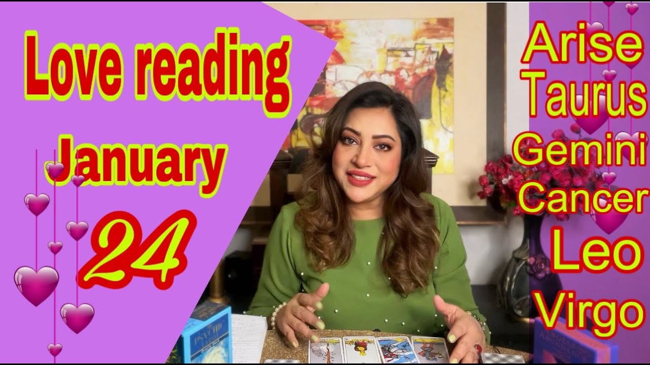 Love Tarot Reading January 2024 Aries, Taurus, Gemini, Cancer, Leo