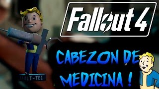 COMO CONSEGUIR CABEZON MEDICINA! fallout 4! refugio 81