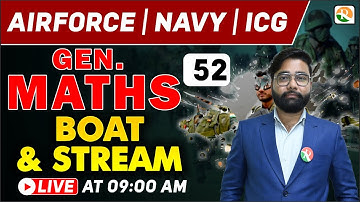अटल Batch | Boat And Stream - 01| Airforce Gen. Maths Classes 2024 | Gen Maths for Airforce