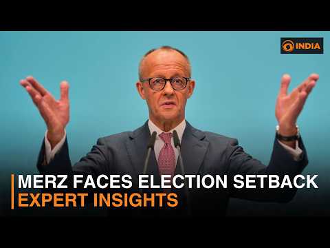 Merz Faces Election Setback | Expert Insights