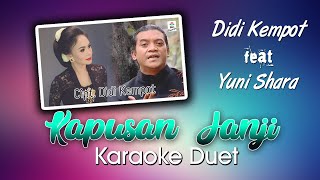 Kapusan Janji Karaoke Lirik | Tanpa Vocal | Duet | Didi Kempot feat Yuni Shara | Musik Dangdut