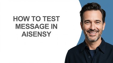 How to Test Message In Aisensy - KevinHowTo
