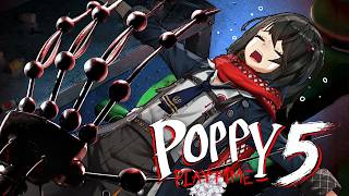 Poppy Playtime: Chapter5 - 楽しみにしてた新作ポピープレイタイムチャプター5を実況する！ 後編