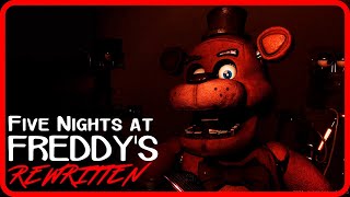 FNAF 1 REWRITTEN 2024 Overhaul Full Walkthrough Night 15 + Extras