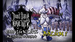 YENİ WOLFGANG İLE 1000 GÜNLÜK SERİ | Dont Starve Together 1000 Gün | Bölüm 1 | Türkçe Oynanış