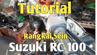 Cara Rakit jalur Lampu Sein Suzuki RC 100  Lengkap dengan Pemasangannya