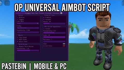 [OP] UNIVERSAL AIMBOT SCRIPT | PASTEBIN | MOBILE & PC