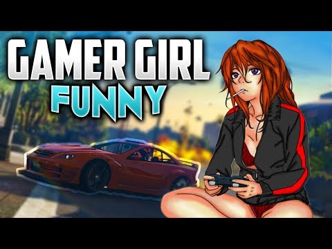 GAMER GIRL GTA 5 FUNNY MOMENTS!!