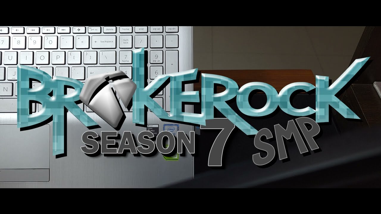 BrokeRock Season 7 Announcement!