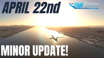 Minor UPDATE! | Microsoft Flight Simulator 2020 | Restart your Sims!