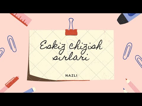 Eskiz chizishni qanday o&rsquo;rganish sirlari. Эскиз чизишни қандай ўрганиш сирлари.