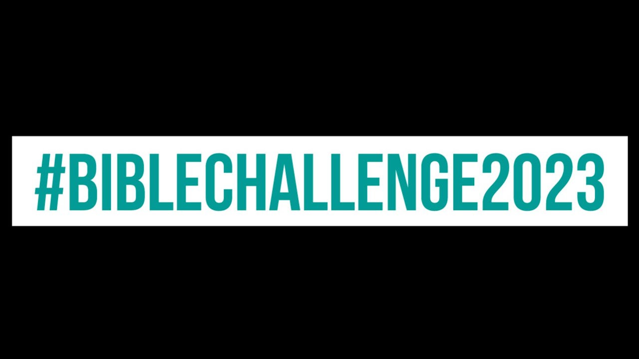 Ты готов к Bible challenge 2023