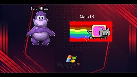 What if you run Memz and BonziKill.exe at the same time