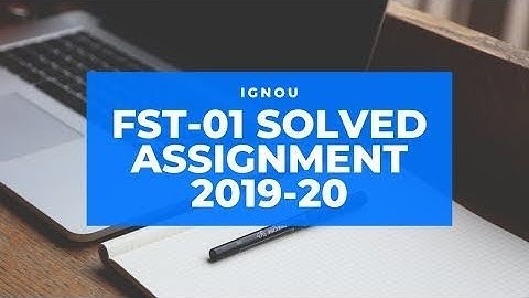 Fst 01 solved assignment in hindi/fst-01 solved assignment 2020/fst-01 solved assignment/fst solved